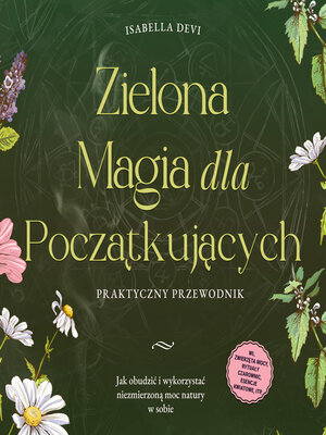 cover image of Zielona magia dla początkujących--Praktyczny przewodnik